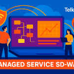SD-WAN Telkom Tingkatkan Produktivitas dan Efisiensi Jaringan Bisnis