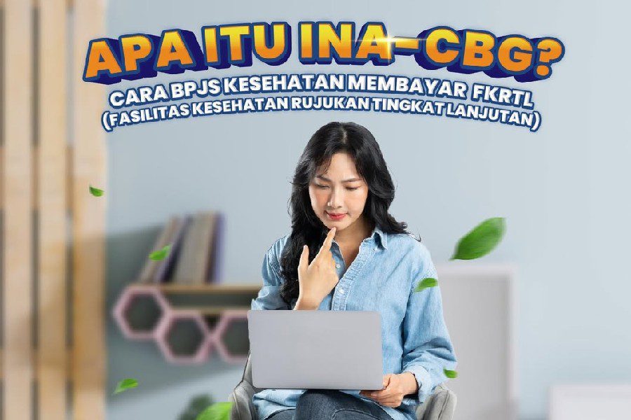 INA-CBG, Cara BPJS Kesehatan Jaga Mutu Layanan