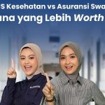 BPJS Kesehatan vs Asuransi Swasta, Mana yang Lebih Menguntungkan?
